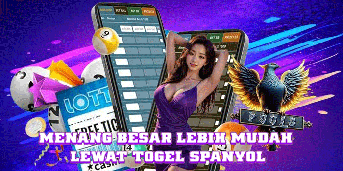 Menang Besar Lebih Mudah Lewat Togel Spanyol